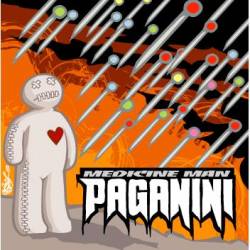 Paganini : Medicine Man
